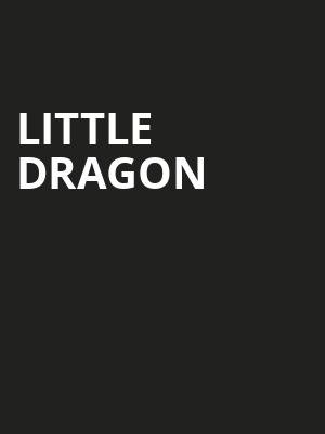 Little Dragon at Roundhouse